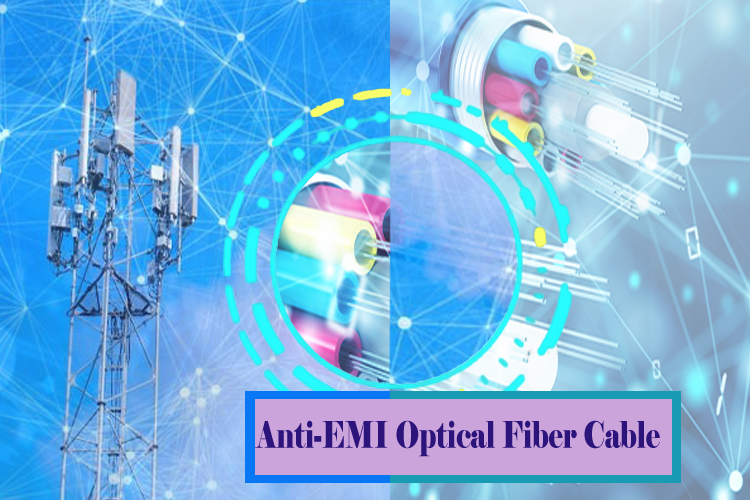 Anti-Electromagnetic Interference Optical Fiber Cable: Enhancing Connectivity in Demanding Environments