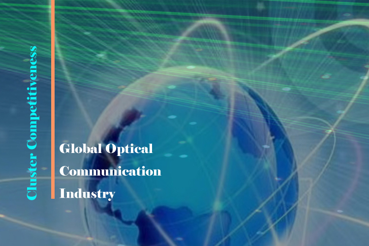 The Race for Dominance: Factors Determining Global Optical Communication Industry Cluster Competitiveness