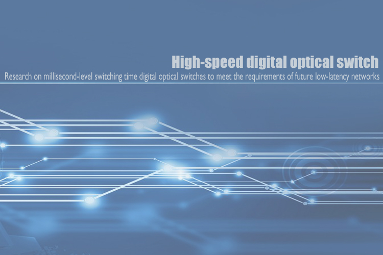 High-Speed Digital Optical Switches for Future Low-Latency Networks